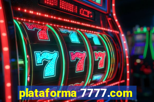 plataforma 7777.com